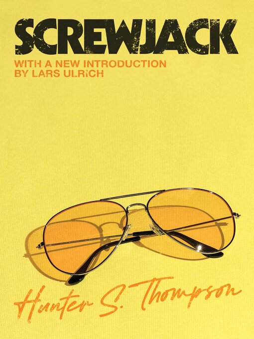 Title details for Screwjack by Hunter S. Thompson - Wait list
